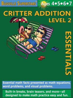 cover image of Critter Addition Essentials Level 2
